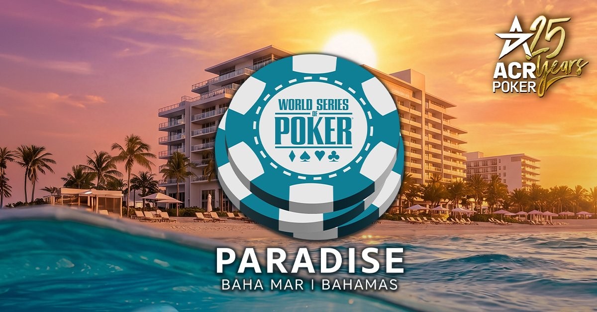WSOP Bahamas ACR Poker